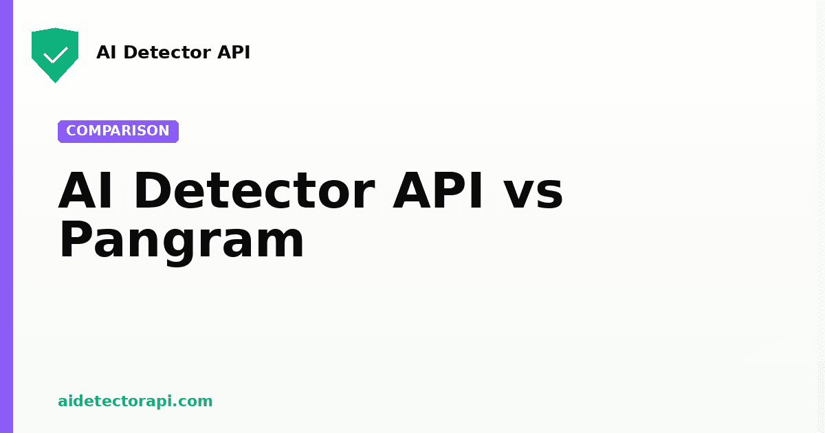 AI Detector API vs Pangram
